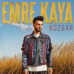 دانلود آهنگ جدید Emre Kaya به نام Ruzgar