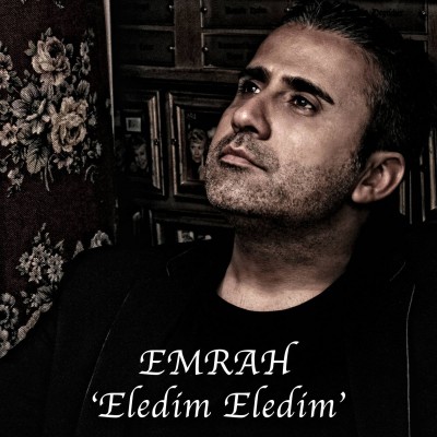 دانلود دو آهنگ جدید Emrah به نام های Dağlar Dağımdır Benim و Eledim Eledim