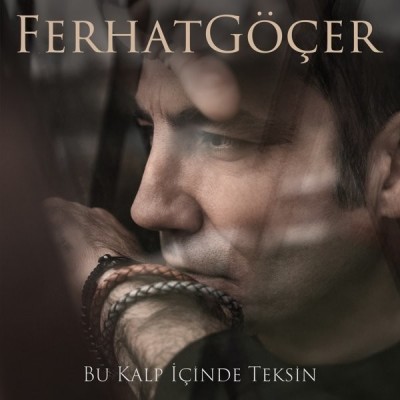 دانلود آلبوم جدید Ferhat Gocer به نام Bu Kalp Icinde Teksin