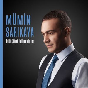 دانلود آهنگ جدید Mumin Sarıkaya به نام Oldugumu Bilmesinler