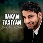 دانلود آلبوم جدید Hakan Tasiyan به نام Sessiz Sedasiz Donus