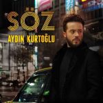 دانلود آهنگ جدید Aydın Kurtoglu به نام Soz