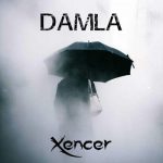 دانلود آهنگ جدید Damla  به نام Xencer