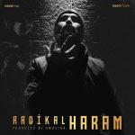دانلود آهنگ جدید Radikal به نام Haram