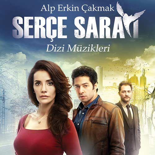 دانلود آلبوم موزیک متن سریال ترکیه ای سرای سرزه Serçe Sarayı از آلپ ارکین چاکماک