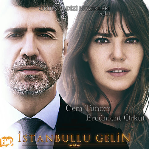 دانلود آلبوم موززیک متن فیلم ترکیه ای عروس استانبول (İstanbullu Gelin)
