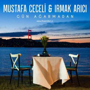 دانلود آهنگ Mustafa Ceceli به نام Gun Agarmadan