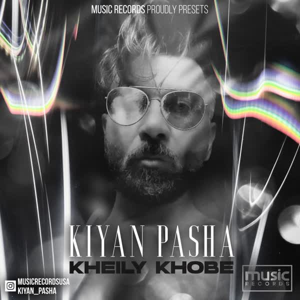 Kiyan-Pasha-Kheili-Khobe