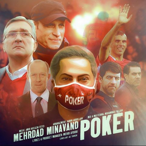 دانلود آهنگ جدید مهرداد میناوند به نام پوکر قهرمانی پرسپولیس