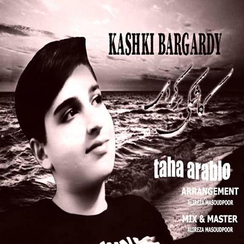 Taha Arablo - Kashki Bargardi