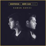 دانلود آهنگ جدید Deeperise, Emir Can Igrek به نام Saman Sarisi
