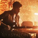 دانلود آهنگ جدید Ilyas Yalcintas به نام Donme (Akustik)