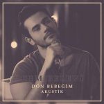 دانلود آهنگ جدید Cem Belevi به نام Don Bebegim | Akustik