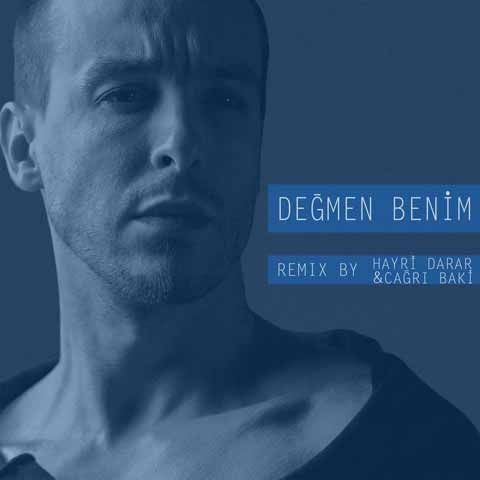 دانلود آهنگ جدید Cem Adrian به نام Degmen Benim - Hayri Darar & Cagri Baki Remix