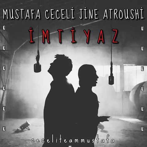 دانلود آهنگ جدید Mustafa Ceceli به نام Imtiyaz