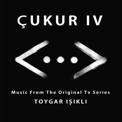 دانلود آلبوم موزیک متن سریال ترکیه ای  گودال (Çukur) از تویگار ایشیکلی (Toygar Işıklı)