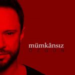 دانلود آلبوم جدید Ozgun به نام Mumkansiz