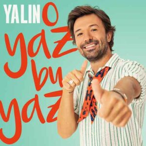 دانلود آلبوم جدید Yalin به نام O Yaz Bu Yaz