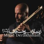 دانلود آهنگ جدید میلاد درخشانی به نام نام تو رمز خواهد شد