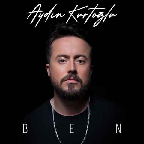 دانلود آهنگ جدید Aydin Kurtoglu به نام Ben