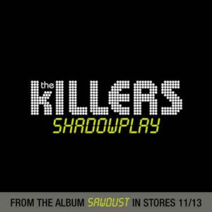 دانلود آهنگ The Killers به نام Shadowplay