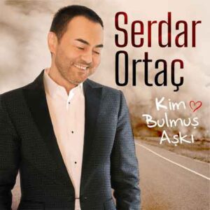 دانلود آهنگ جدید Serdar Ortac به نام Kim Bulmus Aski