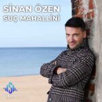 دانلود آهنگ جدید Sinan Ozen به نام Suc Mahallini