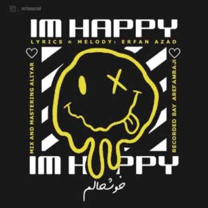 دانلود آهنگ جدید عرفان آزاد به نام خوشحالم