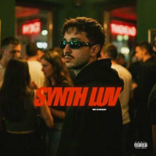 دانلود آهنگ جدید مستر کیارش به نام Synth Luv
